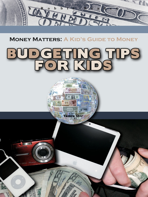 Title details for Budgeting Tips for Kids by Tamra Orr - Available